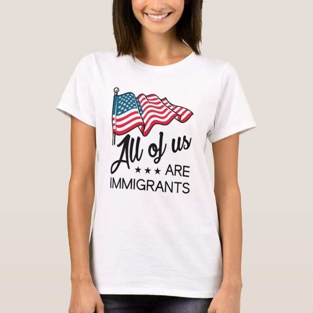 Camiseta Todos Somos Inmigrantes (Anverso)