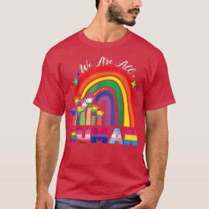 Camiseta Todos Somos Orgullo Humano Mes Bandera Gay Lgbt Al