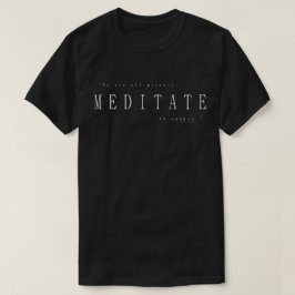 Camiseta Todos Somos Psíquicos, Medita Para Despertar