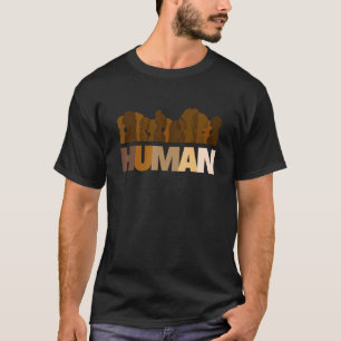 Camiseta Todos somos seres humanos Melanin Orgullo negro Af