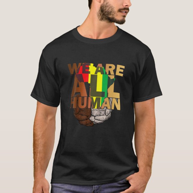 Camiseta Todos somos seres humanos Melanina Historia Negra  (Anverso)