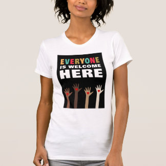 Camiseta Todos son bienvenidos aquí