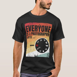Camiseta Todos son fotógrafos hasta el modo manual T Shi