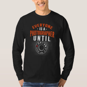 Camiseta Todos Son Fotógrafos Hasta Modo Manual Fotografía