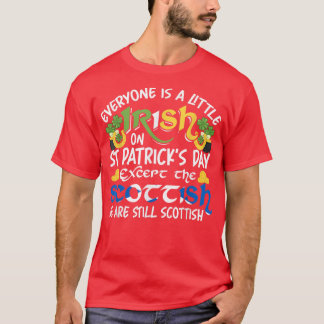 Camiseta Todos son irlandeses menos escoceses en St