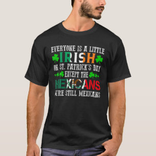 Camiseta Todos son pequeños irlandeses en el día de San Pat
