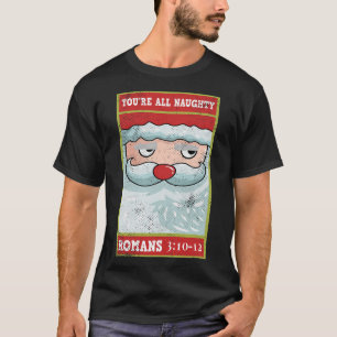Camiseta Todos son traviesos idiotas de Santa Biblia romana