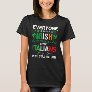 Camiseta Todos son un poco irlandeses el día de San Patrici