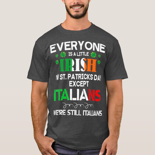 Camiseta Todos Son Un Poco Irlandeses En El Día De San Patr (Anverso)
