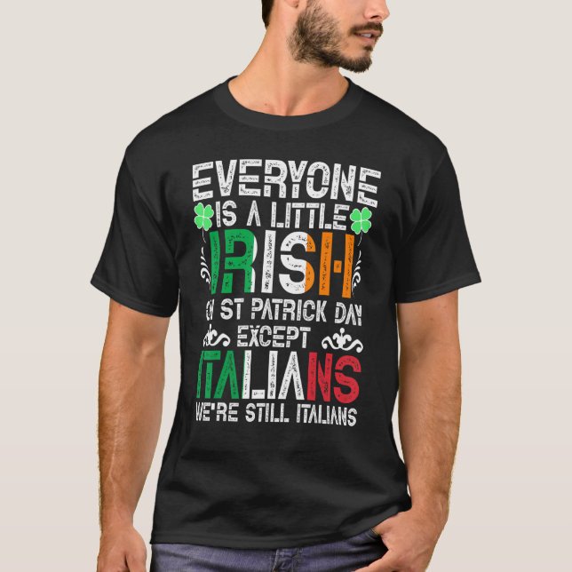 Camiseta Todos Son Un Poco Irlandeses En El Día De San Patr (Anverso)