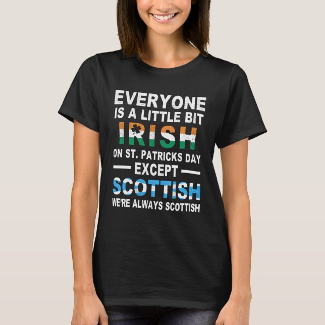 Camiseta Todos Son Un Poco Irlandeses En El Día De San Patr (Anverso)