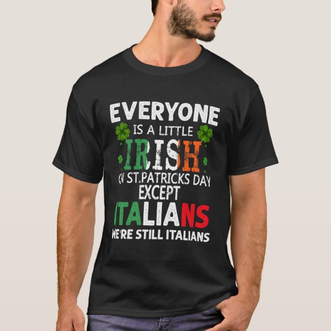 Camiseta Todos Son Un Poco Irlandeses En El Día De San Patr (Anverso)