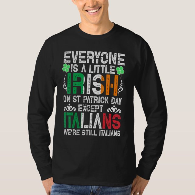 Camiseta Todos Son Un Poco Irlandeses En El Día De San Patr (Anverso)