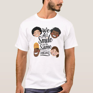 Camiseta Todos sonreímos en el mismo idioma