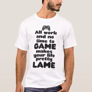 Camiseta Todos Trabajan Sin Tiempo Para Videojuegos