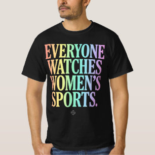 Camiseta Todos Ven los Deportes Femeninos sin Rival