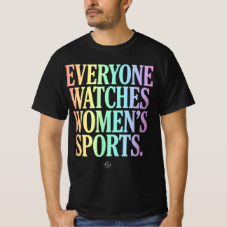Camiseta Todos Ven los Deportes Femeninos sin Rival