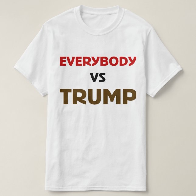 Camiseta Todos vs. Trump (Diseño del anverso)