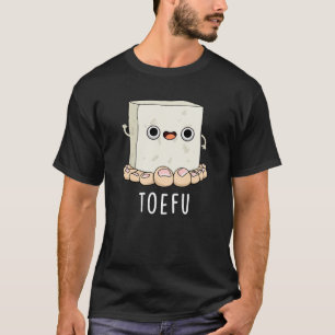 Camiseta Toe-fu Funny Tofu Pun Dark BG