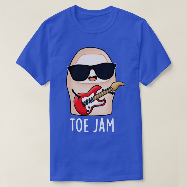 Camiseta Toe Jam Funny Big Toe Music Pun (Diseño del anverso)