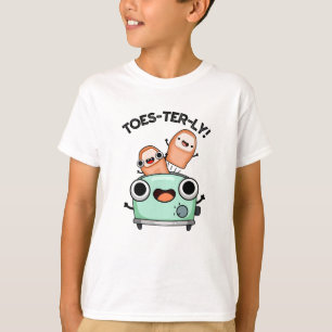 Camiseta Toes-terly Funny Toe Pun
