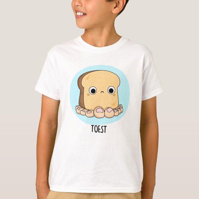 Camiseta Toest Funny Toast con Toes Pun (Anverso)