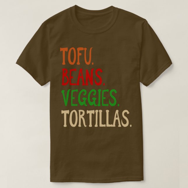 Camiseta Tofu Beans Veggies Tortillas Burrito vegan ingredi (Diseño del anverso)