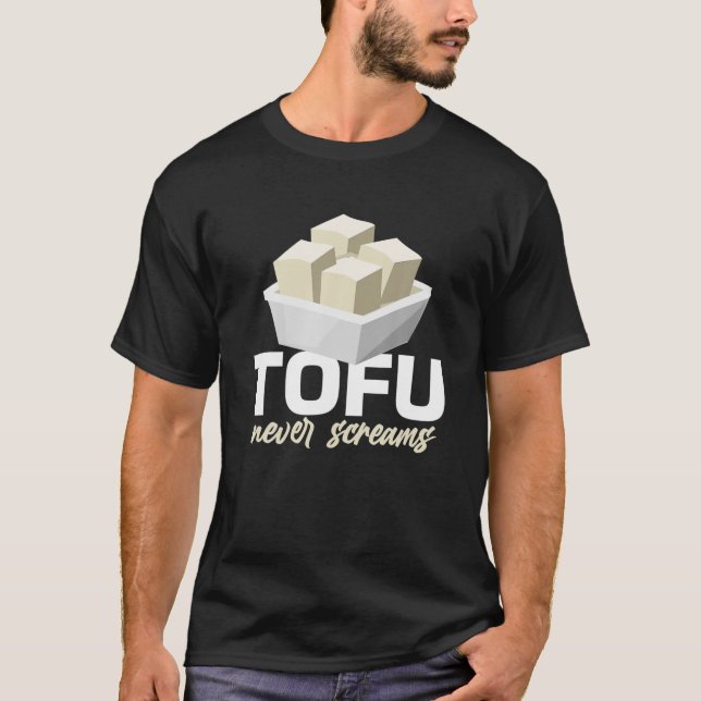 Camiseta Tofu Nunca Grita Dieta Vegan Graciosa Pun De Comid (Anverso)