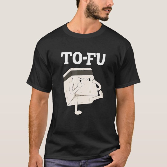 Camiseta tofu   text  pun  wordplay  food  kung fu  vegan (Anverso)
