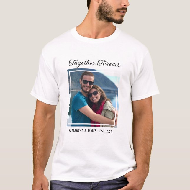 Camiseta Together Forever Typography Couple Photo Name (Anverso)