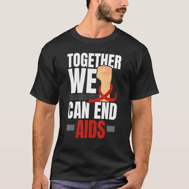 Camiseta Together We Can End Aids HIV AIDS Awareness Red Ri (Anverso)