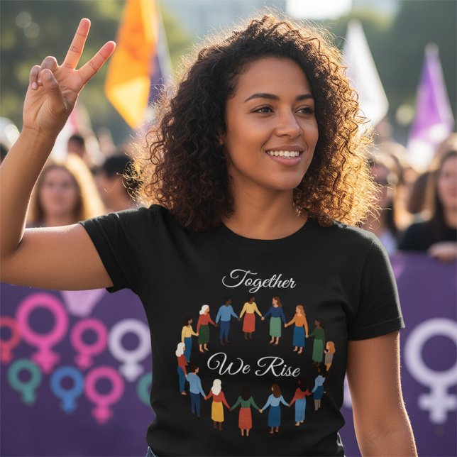 Camiseta Together We Rise International Women’s Day  (Subido por el creador)