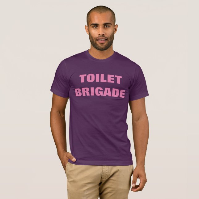 CAMISETA TOILET BRIGADE (Anverso completo)