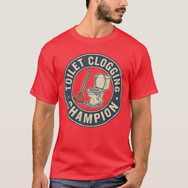 Camiseta Toilet Clogging Champion (Anverso)