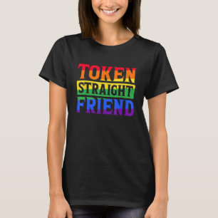 CAMISETA TOKEN STRAIGHT FRIENE GAY ORIDE LGBTQ