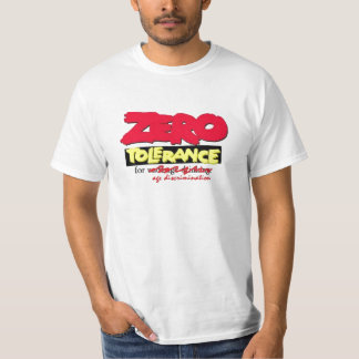 Camiseta Tolerancia cero para la discriminación por razón