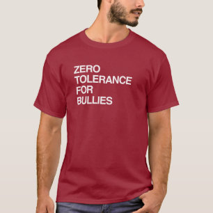 CAMISETA TOLERANCIA CERO PARA LOS BULLES
