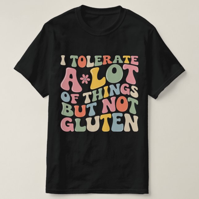 Camiseta Tolero muchas cosas pero no gluten (Diseño del anverso)