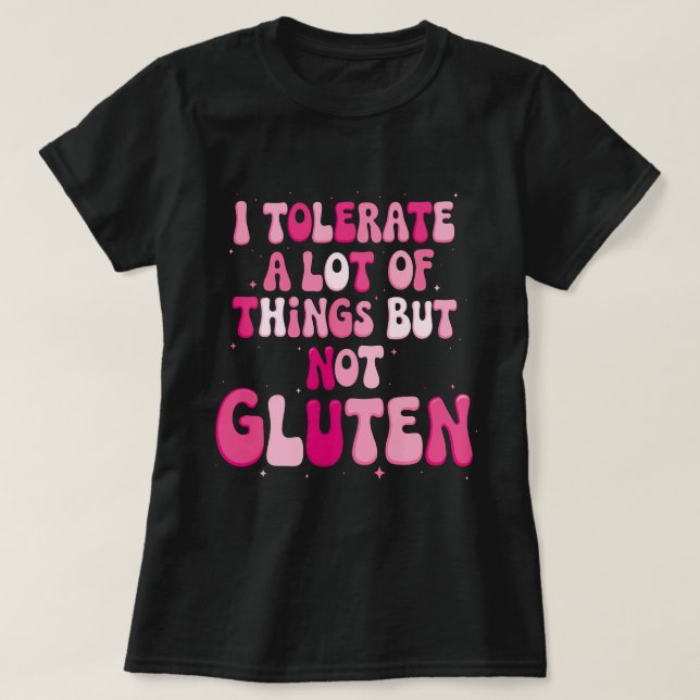 Camiseta Tolero muchas cosas pero no gluten (Diseño del anverso)
