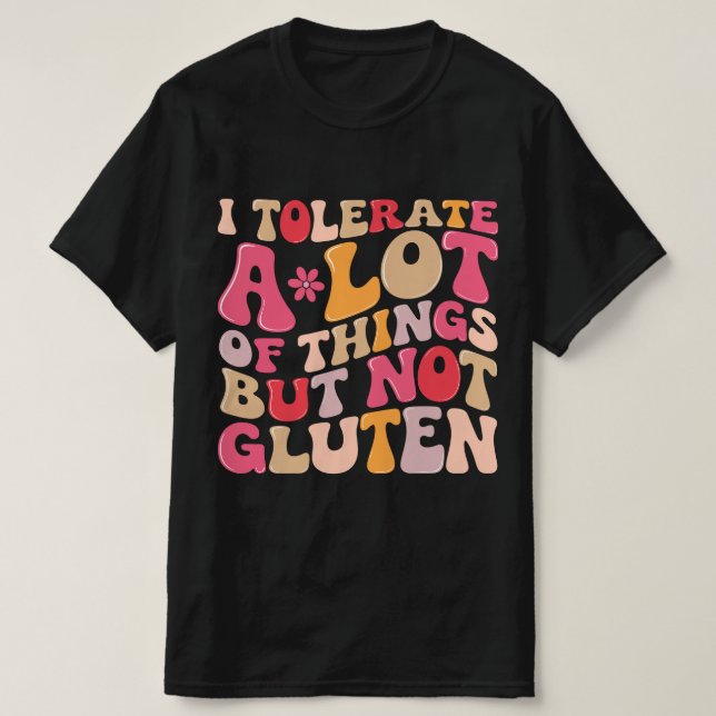 Camiseta Tolero muchas cosas pero no gluten (Diseño del anverso)