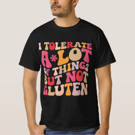 Camiseta Tolero muchas cosas pero no gluten