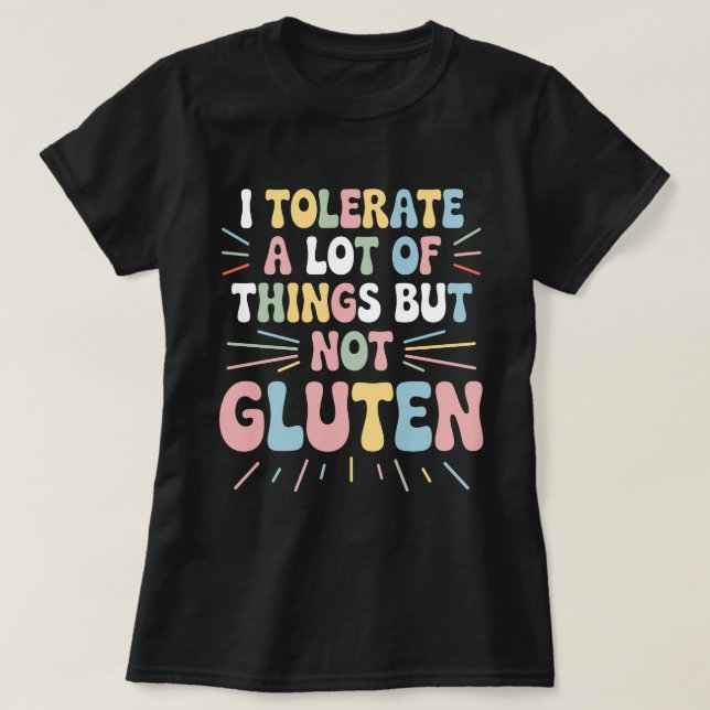 Camiseta Tolero muchas cosas pero no gluten (Diseño del anverso)