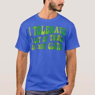 Camiseta Tolero muchas cosas pero no gluten 1