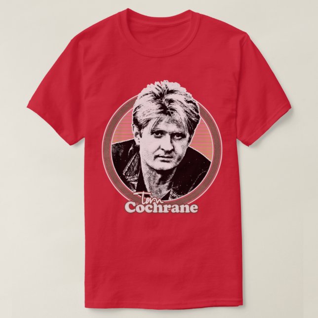Camiseta Tom Cochrane estilo retro diseño de arte para fans (Diseño del anverso)
