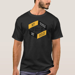 Camiseta Tom S Comprar Mis Herramientas Mis Reglas Mecánica