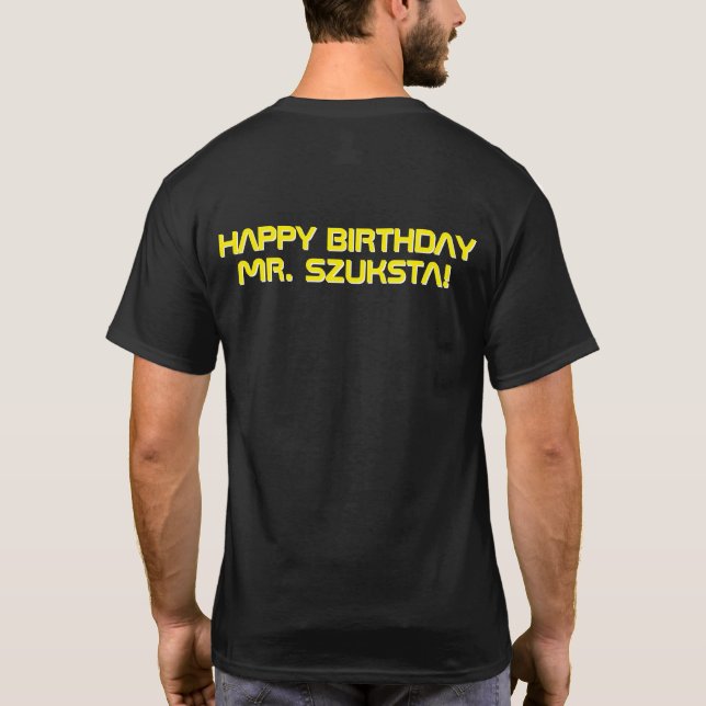 Camiseta ¡Toma 2! ¡Feliz cumpleaños Scott! (Reverso)