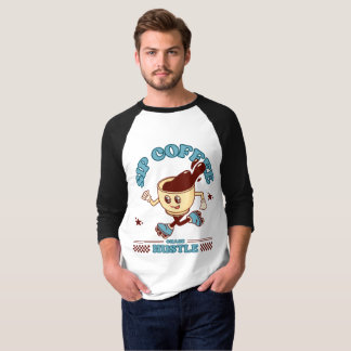 Camiseta Toma Café, Persigue el Estrés