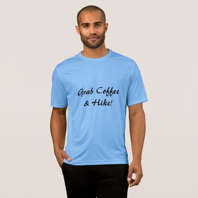 Camiseta Toma Café y una caminata (Anverso completo)
