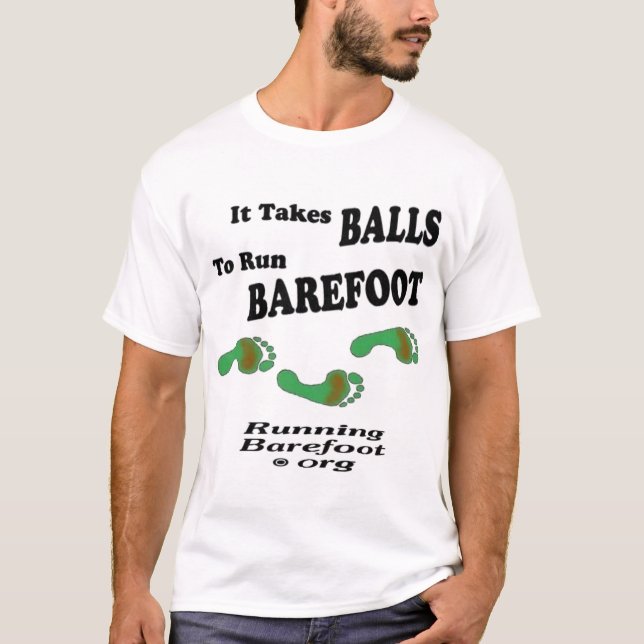Camiseta Toma las bolas corridas descalzo (Anverso)