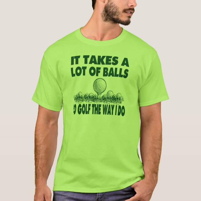 CAMISETA TOMA MUCHAS BOLAS PARA GOLF COMO HAGO (Anverso)